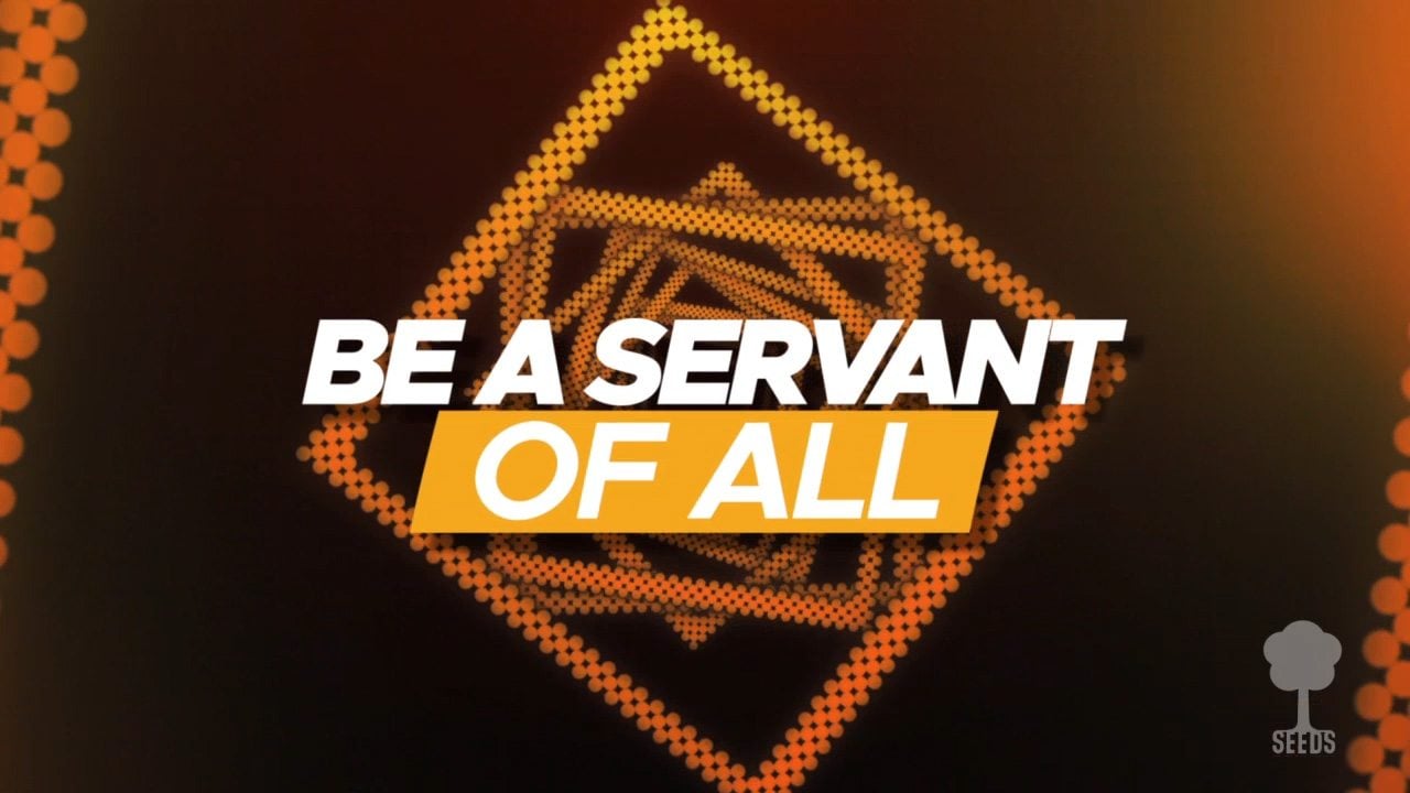Servant of All (Mark 9:35)